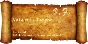 Valentin Ferenc névjegykártya